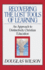 Recovering the Lost Tools of Learning: an Approach to Distinctively Christian Education (Turning Point Christian Worldview Series) (Volume 12)