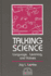 Talking Science: Language, Learning, and Values (Language and Educational Processes)