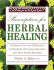 Prescription for Herbal Healing: an Easy-to-Use a-Z Reference to Hundreds of Common Disorders and Their Herbal Remedies
