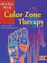 Healing With Color Zone Therapy