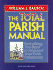 The Total Parish Manual: Everything You Need to Empower Your Faith Community