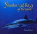 Sharks & Rays of the World