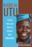 Radical Utu Critical Ideas and Ideals of Wangari Muta Maathai