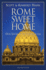 Rome Sweet Home: Our Journey to Catholicism [Rome Sweet Home-Os]