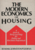 The Modern Economics of Housing: a Guide to Theory and Policy for Finance and Real Estate Professionals