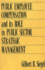 Public Employee Compensation and Its Role in Public Sector Strategic Management