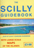 The Scilly Guidebook-the Isles of Scilly Standard Guide Book With Large Scale Map of the Islands