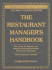 The Restaurant Manager's Handbook: How to Set Up, Operate, and Manage a Financially Successful Food Service Operation 4th Edition-With Companion Cd-Rom