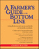 A Farmer's Guide to the Bottom Line