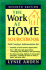 The Work-at-Home Sourcebook (Work-at-Home Sourcebook, 7th Ed)