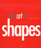 The Art of Shapes: for Children and Adults