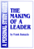 The Making of a Leader (Study Guide)