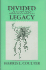 Divided Legacy, Volume I: the Patterns Emerge Hippocrates to Paracelsus (Western Medical Philosophy)
