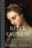 Rebel Empress: A Novel of Imperial Rome