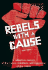 Rebels With a Cause: a Collective Memoir of the Hopes, Rebellions, and Repression of the 1960s