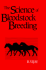 The Science of Bloodstock Breeding