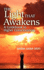 The Light That Awakens: a Guidebook to Higher Consciousness