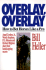 Overlay, Overlay