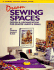 Dream Sewing Spaces: Design & Organization for Spaces Large and Small