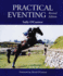 Practical Eventing, Revised Edition