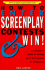How to Enter Screenplay Contests...and Win! : an Insiders Guide to Selling Your Screenplay to Hollywood