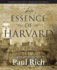 The Essence of Harvard: Charles W. Eliot's Harvard Memories (Paperback Or Softback)