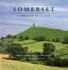 Somerset, a Portrait in Colour