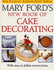 Mary Ford's New Book of Cake Decorating