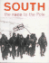 South: the Race to the Pole