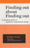 Finding Out About Finding Out: a Practical Guide to Children's Information Books