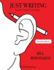 Just Writing: Exercises to Improve Your Writing