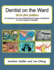 Dentist on the Ward 2018 (8th) Edition: An Introduction to Oral and Maxillofacial Surgery and Medicine for Core Trainees in Dentistry