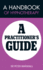 A Handbook of Hypnotherapy: A Practitioners' Guide