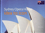 Sydney Opera House Idea to Icon