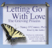 Letting Go With Love: the Grieving Process 2 Cd's Talking Book