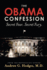 The Obama Confession: Secret Fear. Secret Fury. [Paperback] Hodges Md, Andrew G.
