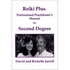 Reiki Plus Professional Practitioner's Manual for Second Degree: a Guide for Spiritual Healing (3rd Edition)