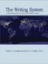 The Writing System: a Step-By-Step Guide for Business and Technical Writers