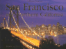 A Photo Tour of San Francisco and Northern California