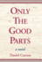 Only the Good Parts