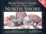 Rock Pickers Guide to Lake Superior's North Shore (North Woods Naturalist Guides)