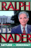 Ralph Nader: Battling for Democracy