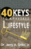 40 Keys to Favored Lifestyle