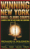 Winning in the New York Small Claims Courts: A Simple, Step-By-Step Guide for Everyone