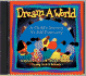 Dream a World: a Child's Journey to Self-Discovery Activity Pack (Book and Audio Cd) (Activity Book and Audio Cd)