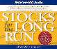 Stocks for the Long Run: the Definitive Guide to Financial Market Returns and Long-Term Investment Strategies