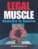 Legal Muscle: Anabolics in America