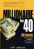 Millionaire By 40