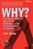 Why? the Deeper History Behind the September 11th Terrorist Attack on America, Third Edition