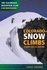 Colorado Snow Climbs: a Guide for All Seasons